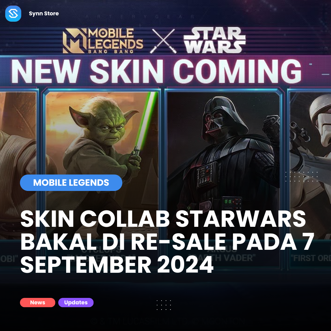 Synn Store BLOG - Star Wars Event Guide in Mobile Legends: Maximize Your Rewards